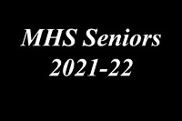 MHS Seniors 2021-22